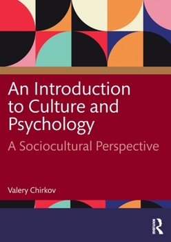 Paperback An Introduction to Culture and Psychology: A Sociocultural Perspective Book
