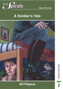Paperback A Soldier's Tale (New Spirals - Non-fiction) Book