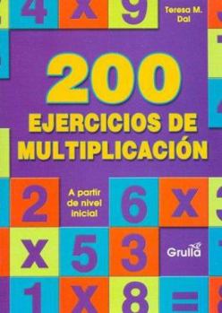 Paperback 200 ejercicios de mutliplicacion / 200 Multiplication Exercises (Spanish Edition) [Spanish] Book