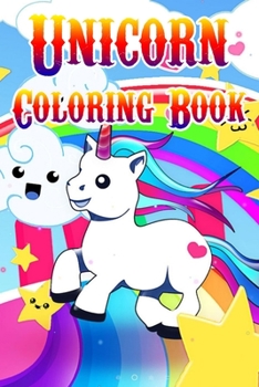 Unicorn Coloring Book: Magical Unicorn Coloring Books Gift for birthday Girls, boys
