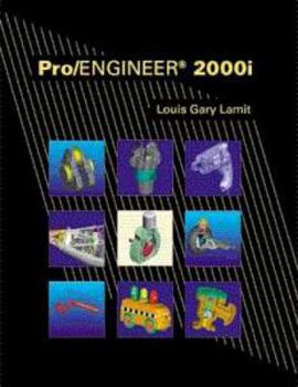 Paperback Pro/Engineer 2000i [With Bound-In Cadtrain CD-ROM] Book