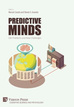 Hardcover Predictive Minds: Old Problems and New Challenges Book