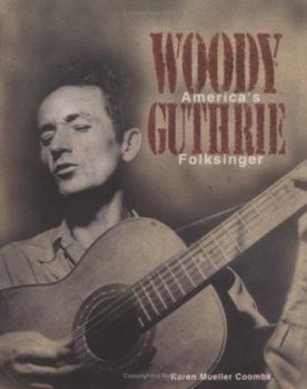 Woody Guthrie: America's Folksinger (Trailblazer Biography)