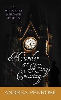 Murder at King’s Crossing: A Wrexford & Sloane Mystery