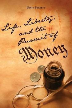 Paperback Life, Liberty, and the Pursuit of Money: God's Money Book