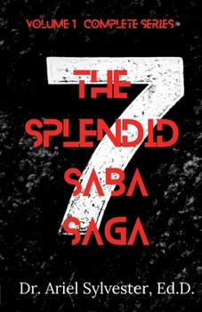 Paperback The Splendid Saba Saga: Samson and Sickle Cell: Volume 1 Book 3 Book