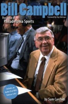 Hardcover Bill Campbell: The Voice of Philadelphia [With CD] Book