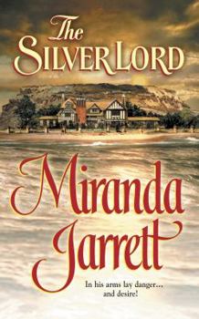 The Silver Lord - Book #1 of the Lordly Claremonts