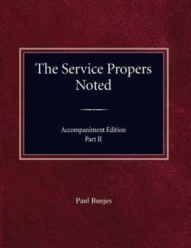 Paperback The Service Propers Noted/Accompaniment Edition Part II Book