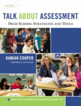 Paperback Talk About Assessment (Secondary): High School Strategies and Tools Book