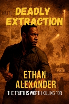 Paperback Deadly Extraction Book
