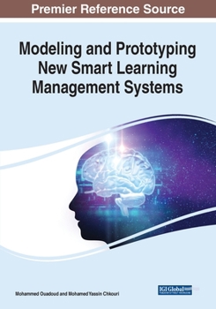 Paperback Modeling and Prototyping New Smart Learning Management Systems Book