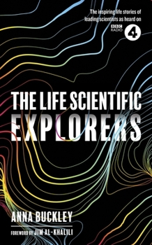 Paperback The Life Scientific: Explorers Book