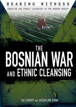 Library Binding The Bosnian War and Ethnic Cleansing Book