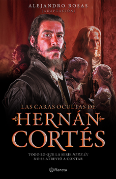 Paperback Las Caras Ocultas de Hernán Cortés [Spanish] Book