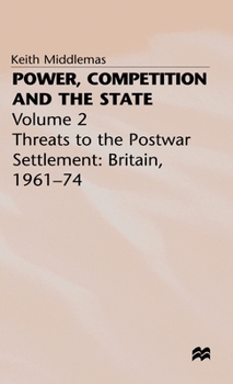 Hardcover Power, Competition and the State: Volume 2 Book