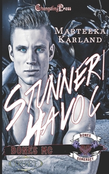 Paperback Stunner/ Havoc Duet (Bones MC) Book