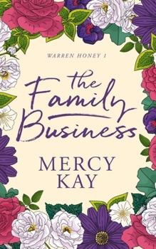 The Family Business (Warren Honey)