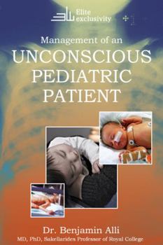 Paperback Management of An Unconscious Pediatric Patient Book