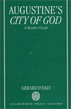 Hardcover Augustine's City of God: A Reader's Guide Book