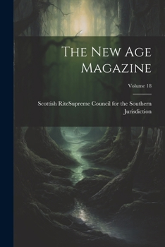 Paperback The New Age Magazine; Volume 18 Book