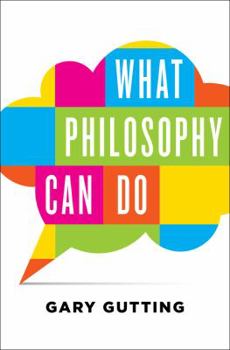 Hardcover What Philosophy Can Do Book