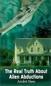 Paperback The Real Truth About Alien Abductions Book
