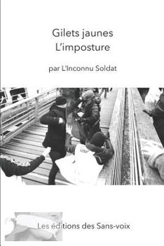 Paperback Gilets jaunes l'imposture [French] Book
