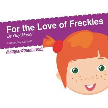 Paperback For the Love of Freckles Book