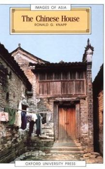 Hardcover The Chinese House: Craft, Symbol and the Folk Tradition Book