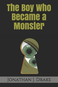 Paperback The Boy Who Became A Monster Book
