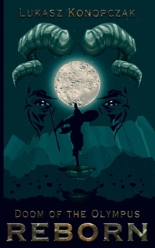 Paperback Doom of the Olympus: Reborn Book