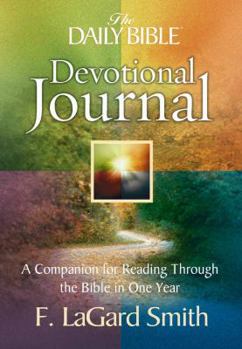Hardcover The Daily Bible Devotional Journal: A Companion for Reading Through the Bible in One Year Book