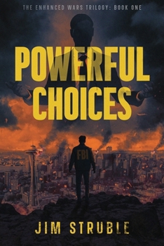 Paperback Powerful Choices: Enhanced Wars: Book One Book