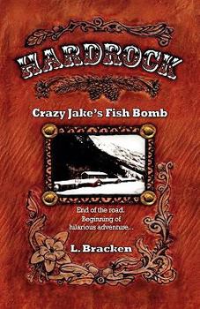 Paperback Hardrock Crazy Jake's Fish Bomb Book