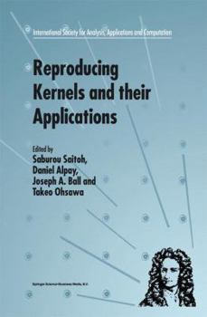 Hardcover Reproducing Kernels and Their Applications Book