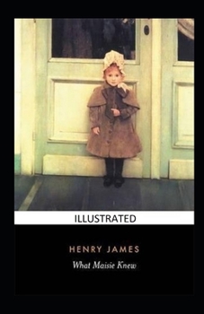 Paperback What Maisie Knew illustrated Book