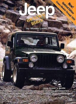 Paperback Jeep Owner's Bible: A Hands-On Guide to Getting the Most from Your Jeep Book