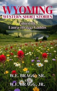 Hardcover Wyoming Western Short Stories Book