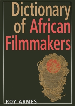 Hardcover Dictionary of African Filmmakers Book