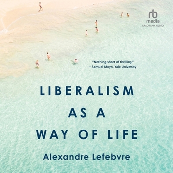 Audio CD Liberalism as a Way of Life Book
