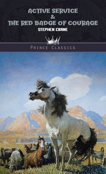 Hardcover Active Service & The Red Badge of Courage Book