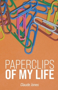 Paperback Paperclips of My Life Book