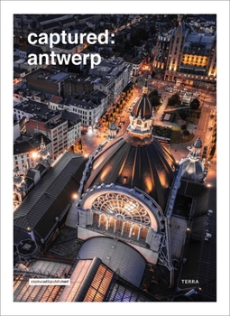 Hardcover Captured: Antwerp Book