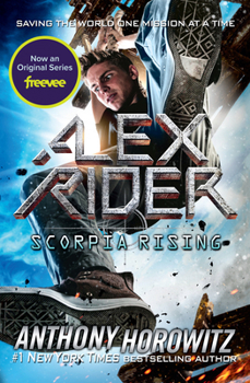 Scorpia Rising - Book #9 of the Alex Rider