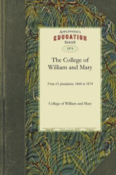 Paperback The History of the College of William and Mary Book