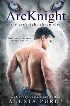 Paperback ArcKnight (The ArcKnight Chronicles #1) Book