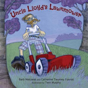 Paperback Uncle Lloyd's Lawnmower Book