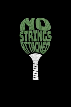 No Strings Attached: Pickleball Dink and Slam Recreational Sports Journal