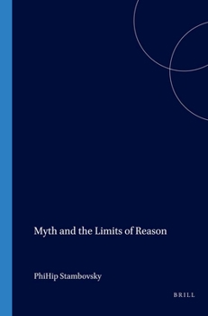 Paperback Myth and the Limits of Reason Book
